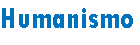Humanismo